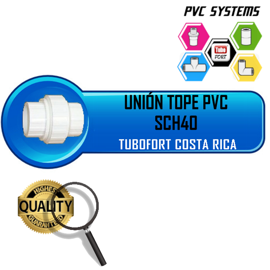 UNION TOPE 1/2" PRESIÓN SCH40 PVC BLANCO